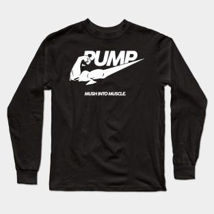 PUMP Mush Into Muscle Long Sleeve T-Shirt